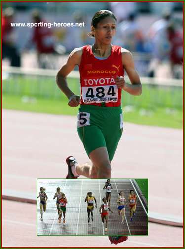 Hasna Benhassi - Morocco - Silver medals at 2005 World Championships & 2004 Olympics.
