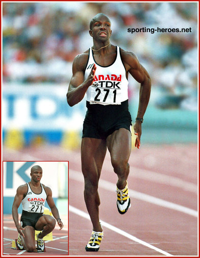 Donovan Bailey - Canada - World & Olympic Games 100 metres Champion.