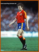 Jose CAMACHO - Spain - 1982 World Cup. FIFA Campeonato Mundial.