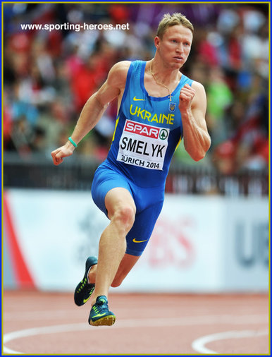 Serhiy  SMELYK - Ukraine - Bronze medal in 200m at 2014 European Championships.