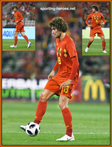 Marouane Fellaini - Belgium - 2018 FIFA World Cup games.