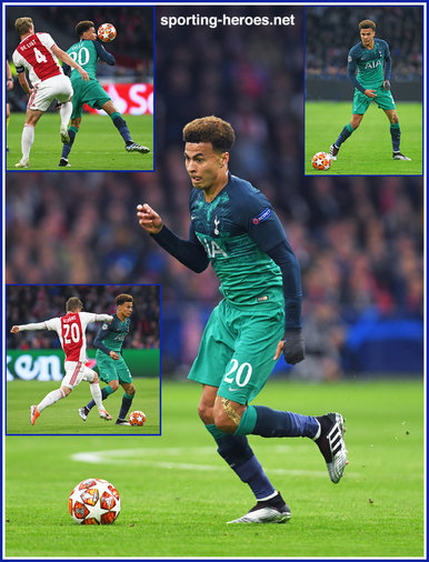 Dele ALLI - Tottenham Hotspur - 2018/2019 Champions League.