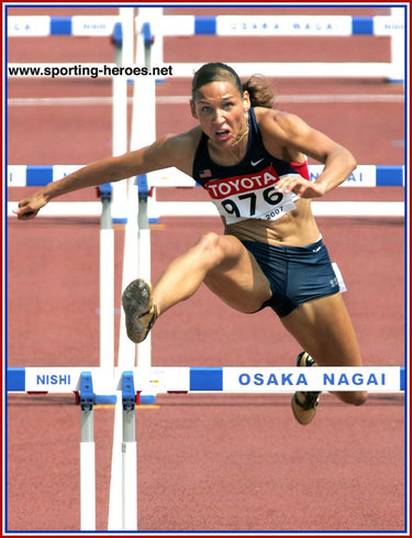 Lolo Jones - U.S.A. - 6th in the 100m Hurdles at the 2007 World Champs