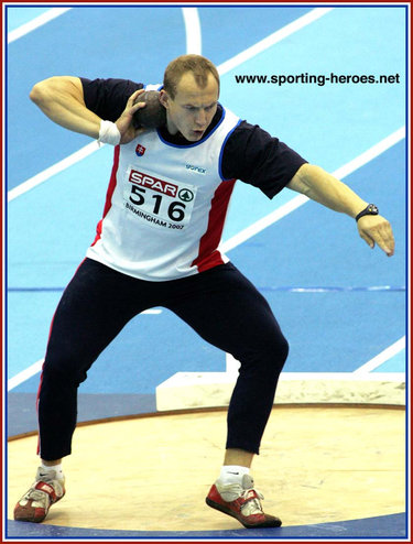 Mikulas Konopka - Slovakia - 2007 European Indoor Championships Shot Put winner.