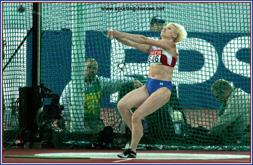 Olga Kuzenkova - Russia - Olympics, World Championships Golds in hammer.