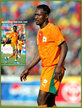 Didier ZOKORA - Ivory Coast - Coupe d'afrique des nations 2006 (Maroc, Libye)